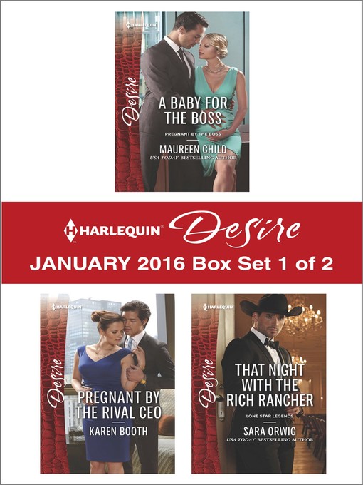 Title details for Harlequin Desire January 2016, Box Set 1 of 2 by Maureen Child - Available
